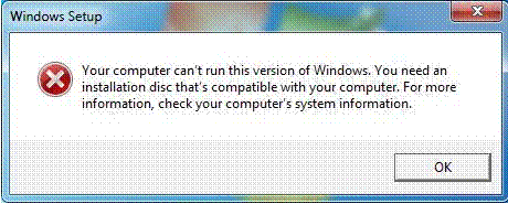 Windows Setup Compatibility Error